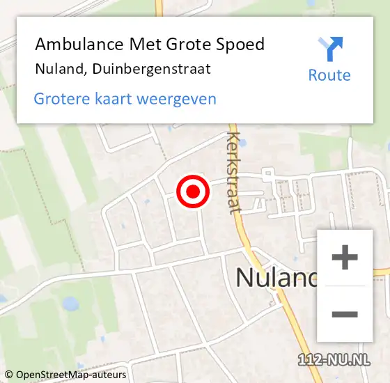 Locatie op kaart van de 112 melding: Ambulance Met Grote Spoed Naar Nuland, Duinbergenstraat op 22 mei 2020 14:45