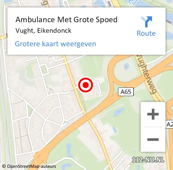 Locatie op kaart van de 112 melding: Ambulance Met Grote Spoed Naar Vught, Eikendonck op 23 mei 2020 18:04