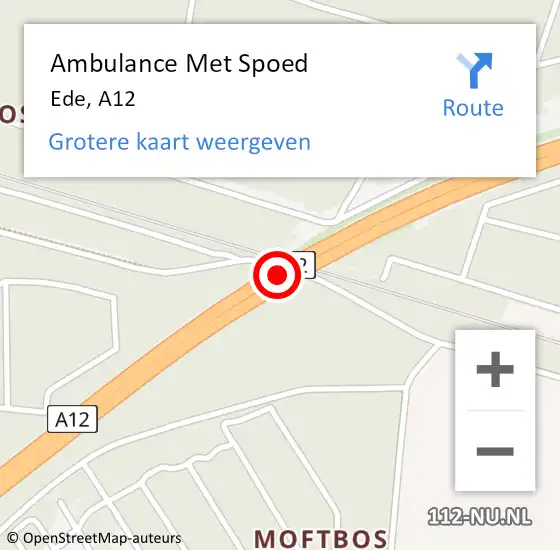 Locatie op kaart van de 112 melding: Ambulance Met Spoed Naar Ede, A12 op 24 mei 2020 14:57