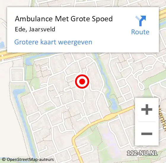 Locatie op kaart van de 112 melding: Ambulance Met Grote Spoed Naar Ede, Jaarsveld op 27 mei 2020 17:57