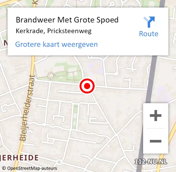 Locatie op kaart van de 112 melding: Brandweer Met Grote Spoed Naar Kerkrade, Pricksteenweg op 1 juni 2020 12:47