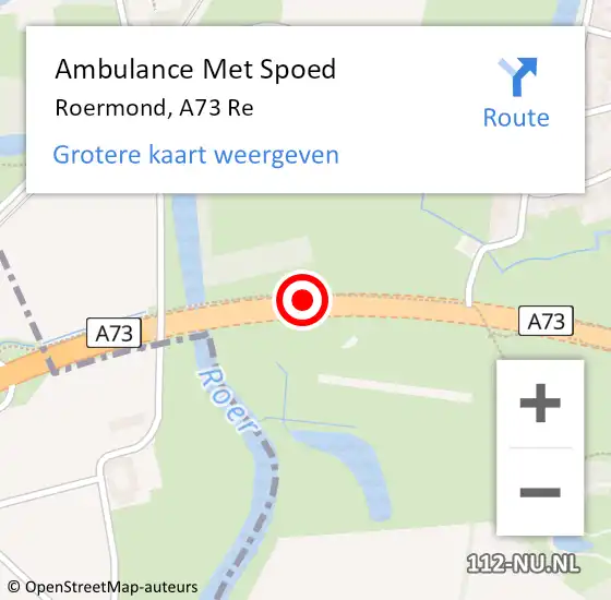 Locatie op kaart van de 112 melding: Ambulance Met Spoed Naar Roermond, A73 Re hectometerpaal: 20,4 op 3 juni 2020 19:41