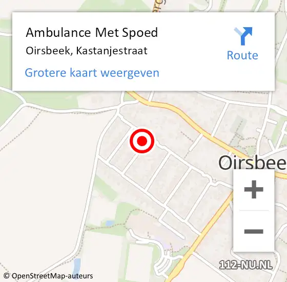 Locatie op kaart van de 112 melding: Ambulance Met Spoed Naar Oirsbeek, Kastanjestraat op 8 mei 2014 15:41