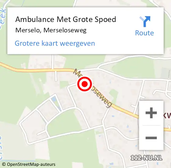 Locatie op kaart van de 112 melding: Ambulance Met Grote Spoed Naar Merselo, Merseloseweg op 8 mei 2014 18:18