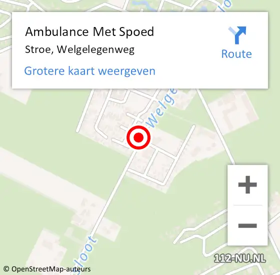 Locatie op kaart van de 112 melding: Ambulance Met Spoed Naar Stroe, Welgelegenweg op 6 juni 2020 09:06