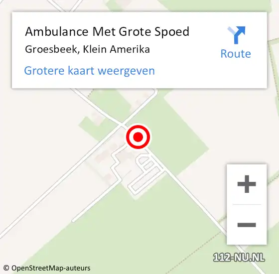 Locatie op kaart van de 112 melding: Ambulance Met Grote Spoed Naar Groesbeek, Klein Amerika op 7 juni 2020 14:17