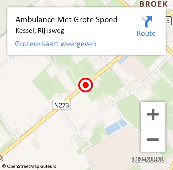 Locatie op kaart van de 112 melding: Ambulance Met Grote Spoed Naar Kessel, Rijksweg op 7 juni 2020 17:40