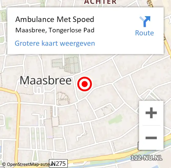 Locatie op kaart van de 112 melding: Ambulance Met Spoed Naar Maasbree, Tongerlose Pad op 9 mei 2014 09:03