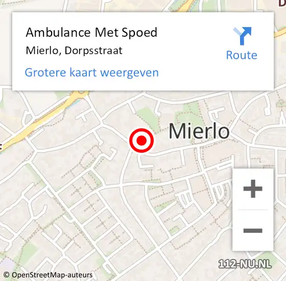 Locatie op kaart van de 112 melding: Ambulance Met Spoed Naar Mierlo, Dorpsstraat op 18 juni 2020 17:09