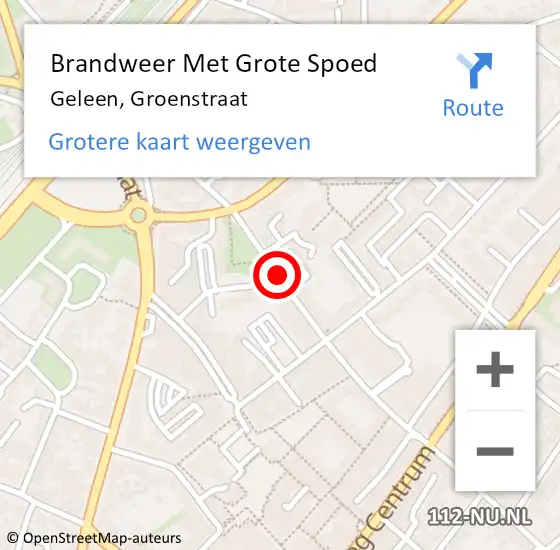 Locatie op kaart van de 112 melding: Brandweer Met Grote Spoed Naar Geleen, Groenstraat op 22 juni 2020 16:11