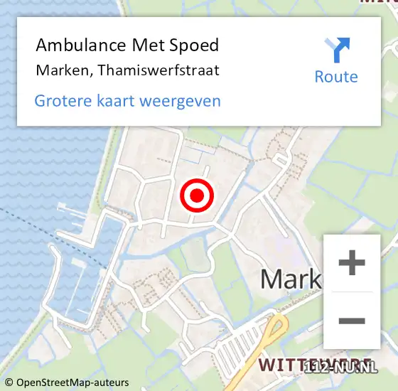 Locatie op kaart van de 112 melding: Ambulance Met Spoed Naar Marken, Thamiswerfstraat op 22 juni 2020 19:24