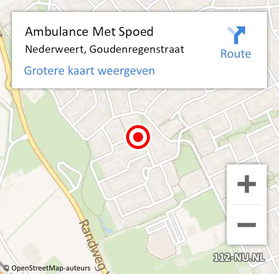 Locatie op kaart van de 112 melding: Ambulance Met Spoed Naar Nederweert, Goudenregenstraat op 23 juni 2020 17:14