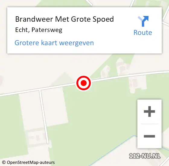 Locatie op kaart van de 112 melding: Brandweer Met Grote Spoed Naar Echt, Patersweg op 27 juni 2020 01:07