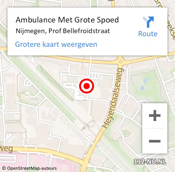 Locatie op kaart van de 112 melding: Ambulance Met Grote Spoed Naar Nijmegen, Prof Bellefroidstraat op 27 juni 2020 12:47