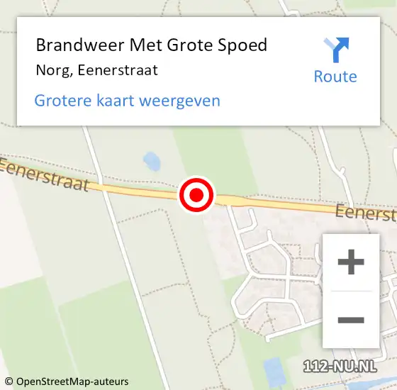 Locatie op kaart van de 112 melding: Brandweer Met Grote Spoed Naar Norg, Eenerstraat op 28 juni 2020 13:59