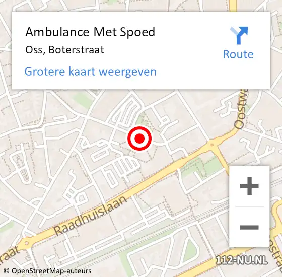 Locatie op kaart van de 112 melding: Ambulance Met Spoed Naar Oss, Boterstraat op 10 juli 2020 13:41