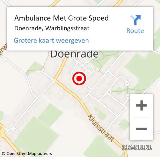 Locatie op kaart van de 112 melding: Ambulance Met Grote Spoed Naar Doenrade, Warblingsstraat op 12 mei 2014 21:33