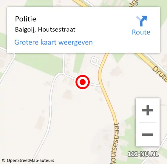 Locatie op kaart van de 112 melding: Politie Balgoij, Houtsestraat op 18 juli 2020 14:07