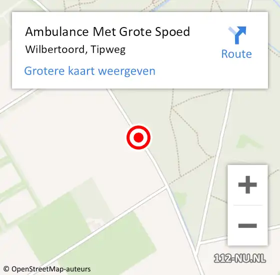 Locatie op kaart van de 112 melding: Ambulance Met Grote Spoed Naar Wilbertoord, Tipweg op 18 juli 2020 20:47