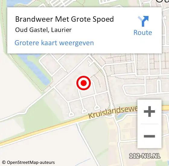 Locatie op kaart van de 112 melding: Brandweer Met Grote Spoed Naar Oud Gastel, Laurier op 22 juli 2020 11:27