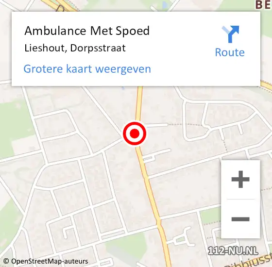 Locatie op kaart van de 112 melding: Ambulance Met Spoed Naar Lieshout, Dorpsstraat op 27 juli 2020 21:09