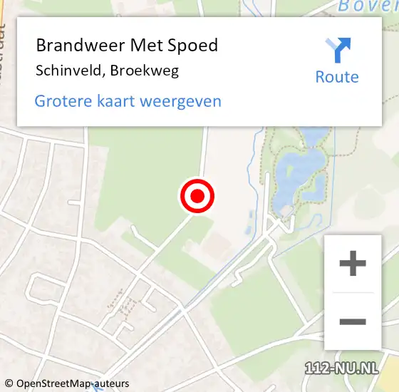 Locatie op kaart van de 112 melding: Brandweer Met Spoed Naar Schinveld, Broekweg op 29 juli 2020 07:58