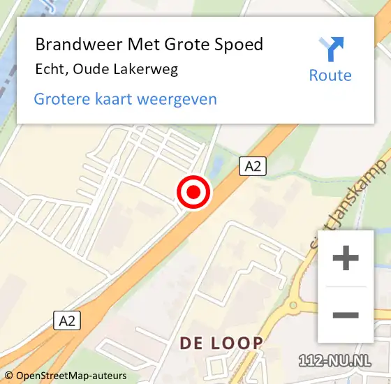 Locatie op kaart van de 112 melding: Brandweer Met Grote Spoed Naar Echt, Oude Lakerweg op 30 juli 2020 15:33