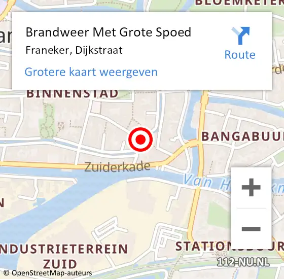 Locatie op kaart van de 112 melding: Brandweer Met Grote Spoed Naar Franeker, Dijkstraat op 31 juli 2020 11:39