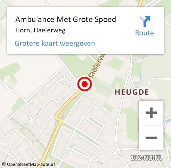 Locatie op kaart van de 112 melding: Ambulance Met Grote Spoed Naar Horn, Haelerweg op 2 augustus 2020 22:09
