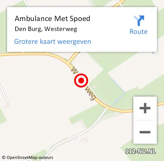 Locatie op kaart van de 112 melding: Ambulance Met Spoed Naar Den Burg, Westerweg op 4 augustus 2020 18:07
