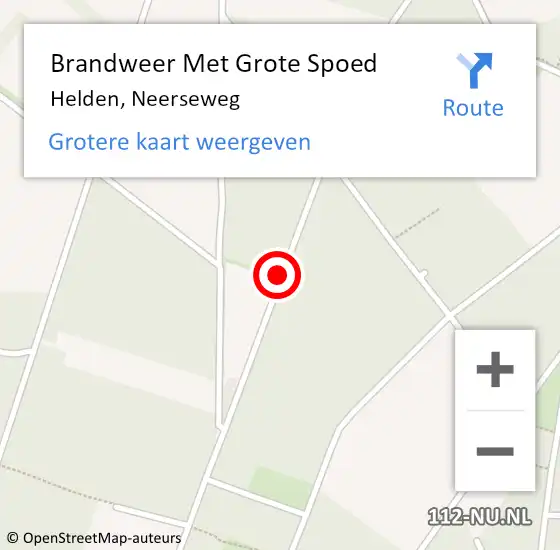 Locatie op kaart van de 112 melding: Brandweer Met Grote Spoed Naar Helden, Neerseweg op 9 augustus 2020 14:53