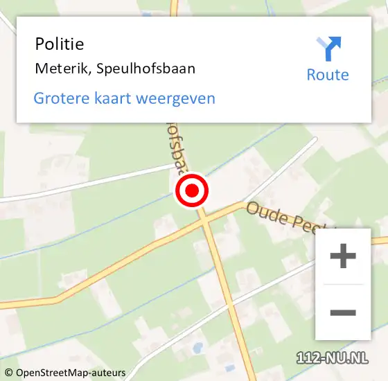 Locatie op kaart van de 112 melding: Politie Meterik, Speulhofsbaan op 11 augustus 2020 10:15