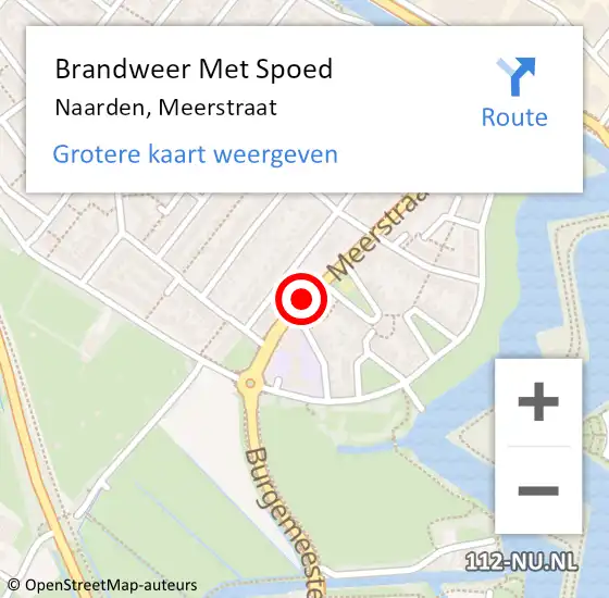 Locatie op kaart van de 112 melding: Brandweer Met Spoed Naar Naarden, Meerstraat op 13 augustus 2020 13:20