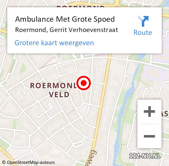 Locatie op kaart van de 112 melding: Ambulance Met Grote Spoed Naar Roermond, Gerrit Verhoevenstraat op 14 augustus 2020 18:01