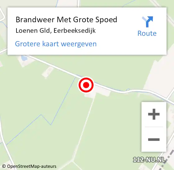 Locatie op kaart van de 112 melding: Brandweer Met Grote Spoed Naar Loenen Gld, Eerbeeksedijk op 15 mei 2014 21:47