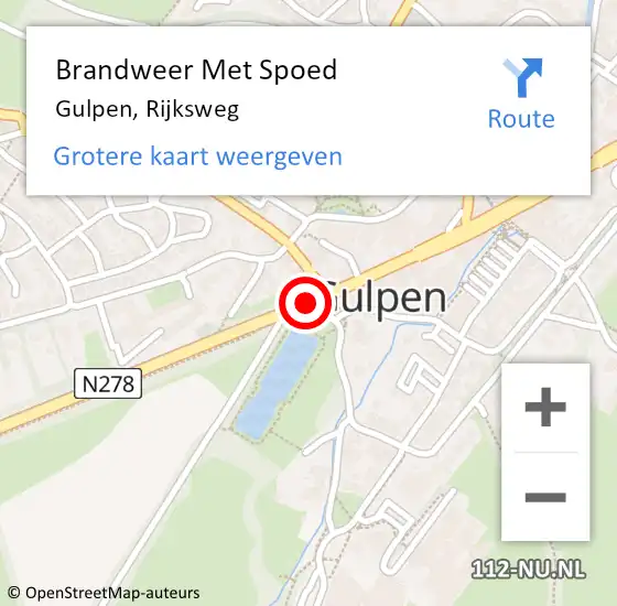 Locatie op kaart van de 112 melding: Brandweer Met Spoed Naar Gulpen, Rijksweg op 16 augustus 2020 17:44