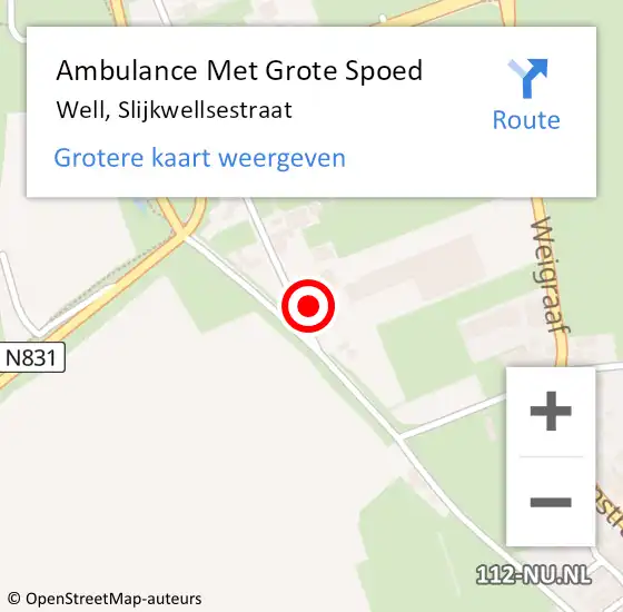 Locatie op kaart van de 112 melding: Ambulance Met Grote Spoed Naar Well, Slijkwellsestraat op 16 mei 2014 15:09