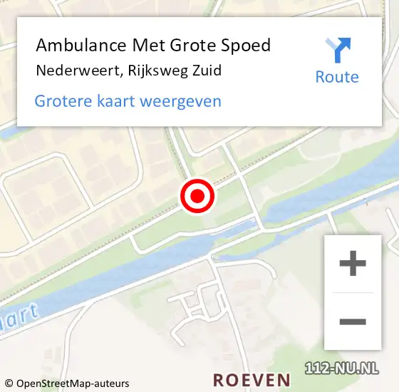 Locatie op kaart van de 112 melding: Ambulance Met Grote Spoed Naar Nederweert, Rijksweg Zuid op 25 augustus 2020 11:09