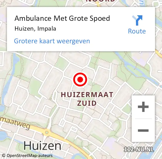 Locatie op kaart van de 112 melding: Ambulance Met Grote Spoed Naar Huizen, Impala op 17 mei 2014 08:45