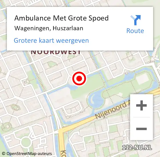 Locatie op kaart van de 112 melding: Ambulance Met Grote Spoed Naar Wageningen, Huszarlaan op 29 augustus 2020 00:58