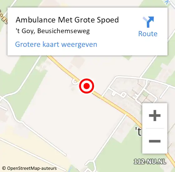 Locatie op kaart van de 112 melding: Ambulance Met Grote Spoed Naar 't Goy, Beusichemseweg op 30 augustus 2020 14:56