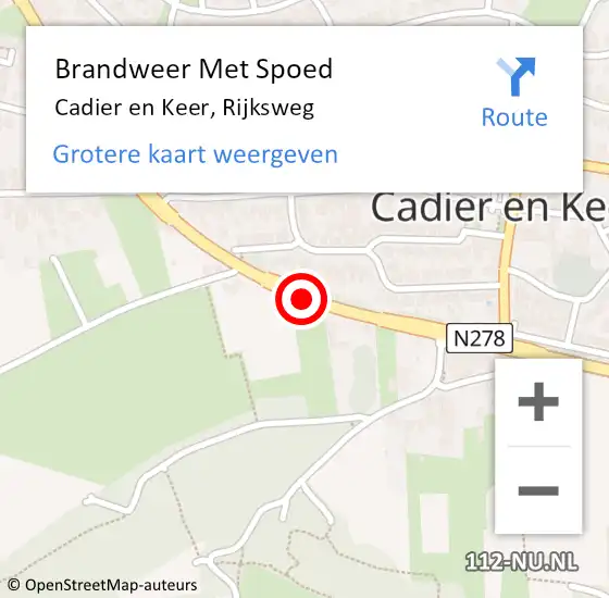 Locatie op kaart van de 112 melding: Brandweer Met Spoed Naar Cadier en Keer, Rijksweg op 5 september 2020 13:41