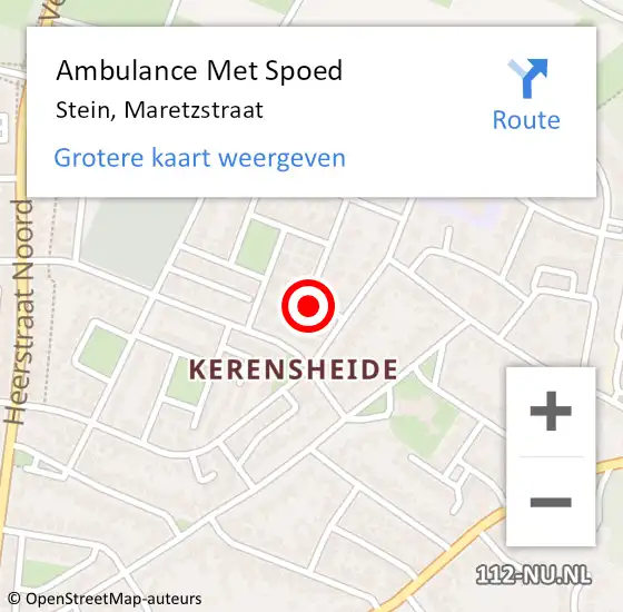 Locatie op kaart van de 112 melding: Ambulance Met Spoed Naar Stein, Maretzstraat op 18 mei 2014 11:15