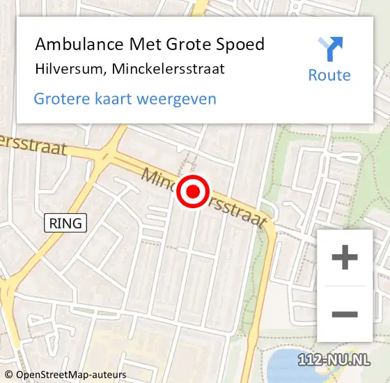 Locatie op kaart van de 112 melding: Ambulance Met Grote Spoed Naar Hilversum, Minckelersstraat op 10 september 2020 05:36
