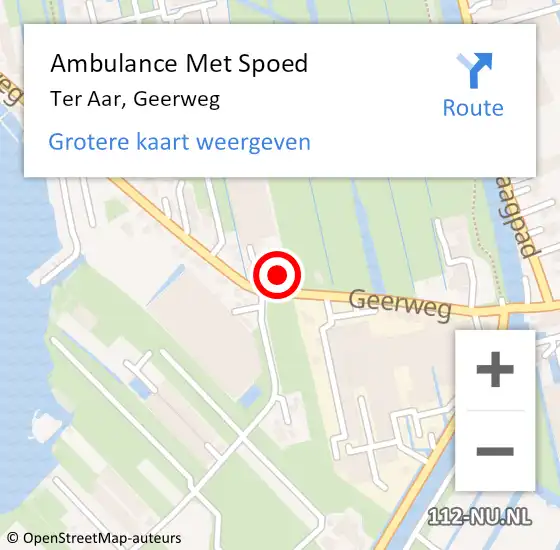 Locatie op kaart van de 112 melding: Ambulance Met Spoed Naar Ter Aar, Geerweg op 18 mei 2014 19:26