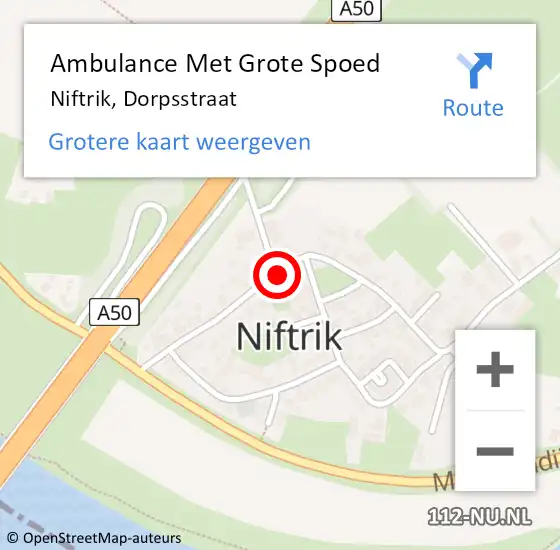 Locatie op kaart van de 112 melding: Ambulance Met Grote Spoed Naar Niftrik, Dorpsstraat op 20 september 2020 11:28