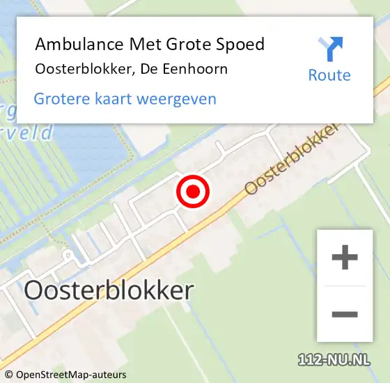 Locatie op kaart van de 112 melding: Ambulance Met Grote Spoed Naar Oosterblokker, De Eenhoorn op 23 september 2020 00:10