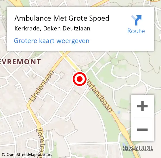 Locatie op kaart van de 112 melding: Ambulance Met Grote Spoed Naar Kerkrade, Deken Deutzlaan op 23 september 2020 20:47