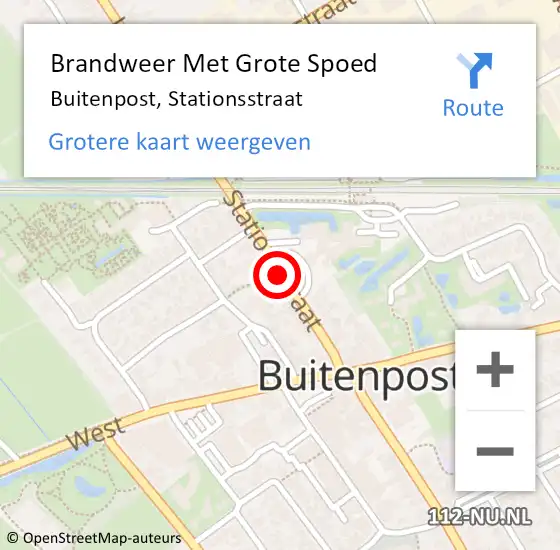 Locatie op kaart van de 112 melding: Brandweer Met Grote Spoed Naar Buitenpost, Stationsstraat op 24 september 2020 10:46