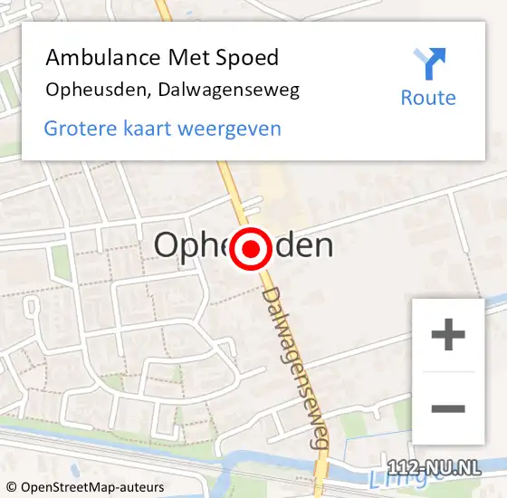 Locatie op kaart van de 112 melding: Ambulance Met Spoed Naar Opheusden, Dalwagenseweg op 25 september 2020 19:06